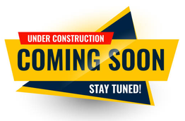 Under Construction - Coming Soon - Stay Tuned